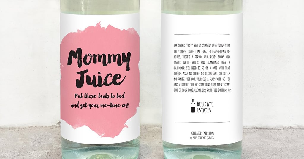 Mommy Juice