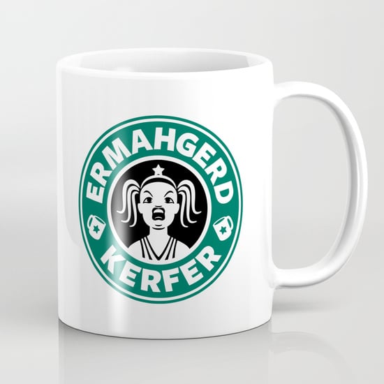 Ermahgerd, Kerfer! Mug