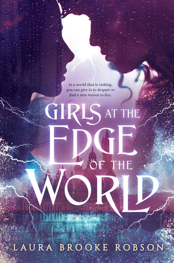 Girls at the Edge of the World by Laura Brooke Robson