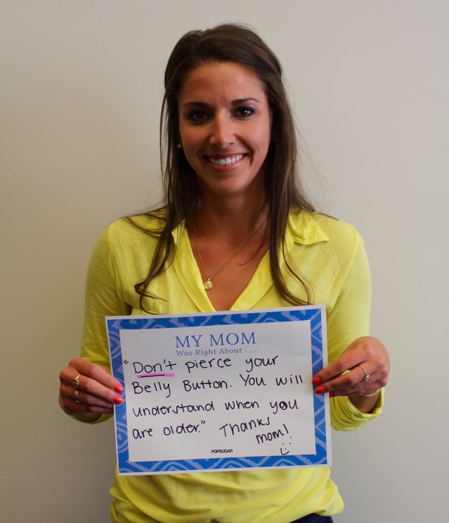 POPSUGAR Mother's Day 2015 My Mom Taught Me