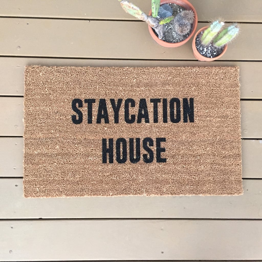 Staycation Home Doormat (£31)