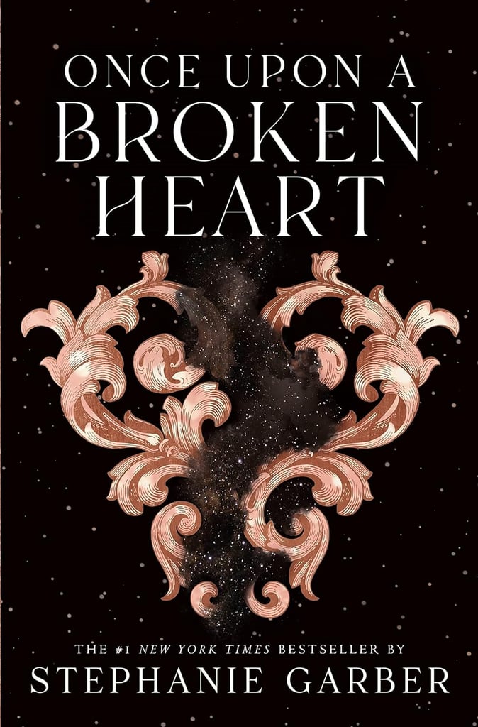 "Once Upon a Broken Heart" by Stephanie Garber