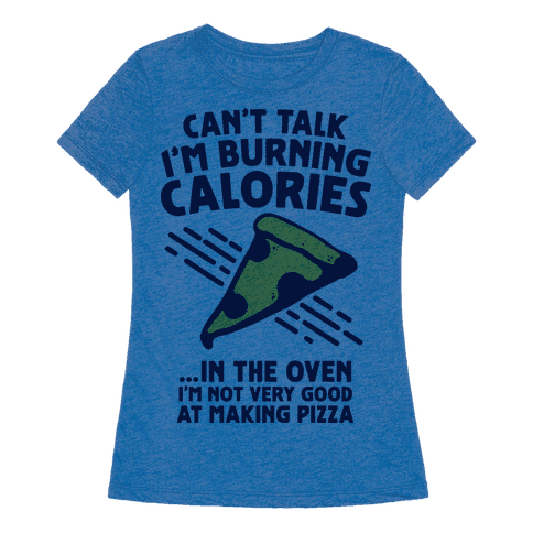Burning Calories T-Shirt