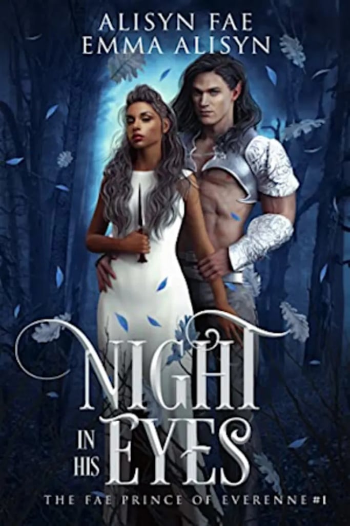 "Night in His Eyes" by Alisyn Fae and Emma Alisyn