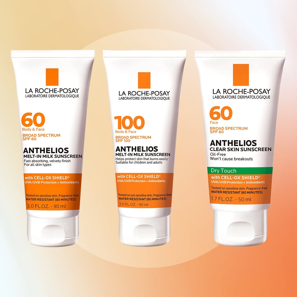10 La RochePosay Sunscreens POPSUGAR Beauty