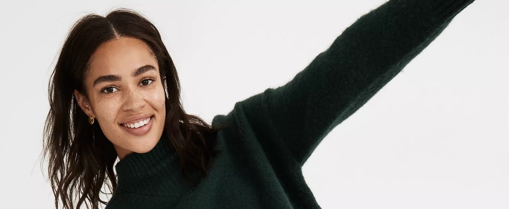 You Heard It Here First! Madewell's Sale Is Too Stylish to Pass Up Today