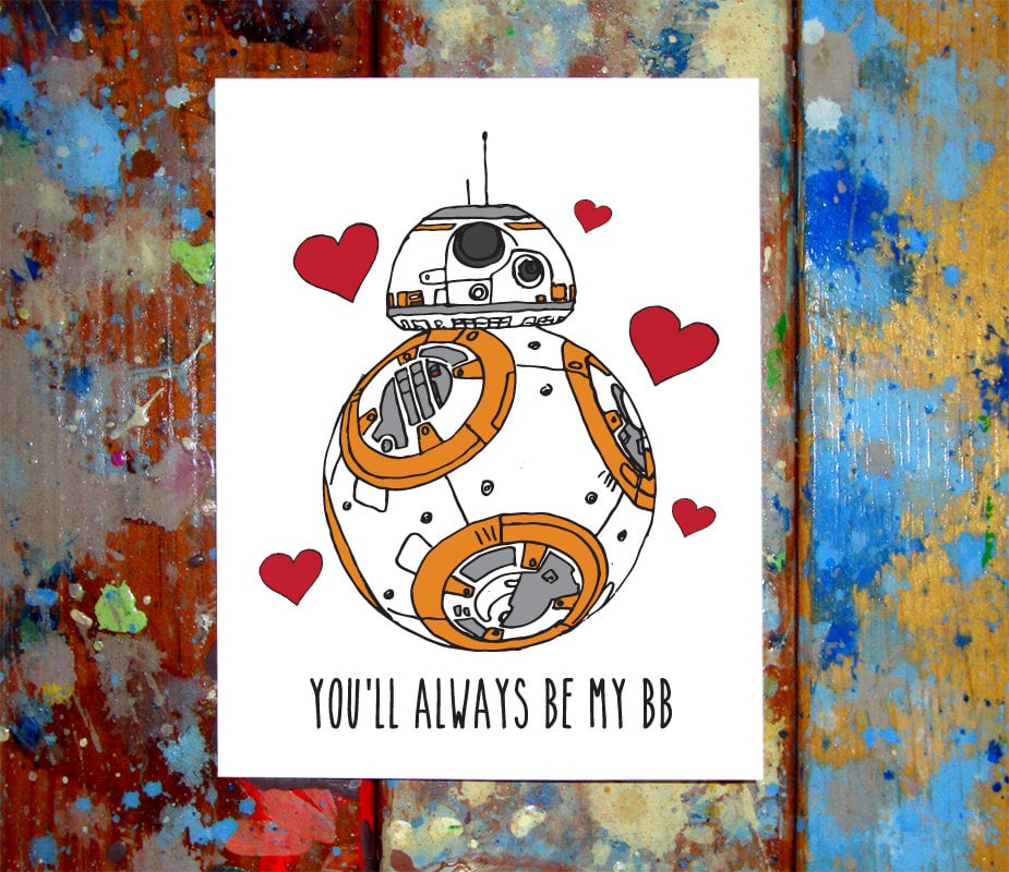 You'll Always Be My BB | Star Wars Kids' Valentine's Day ...