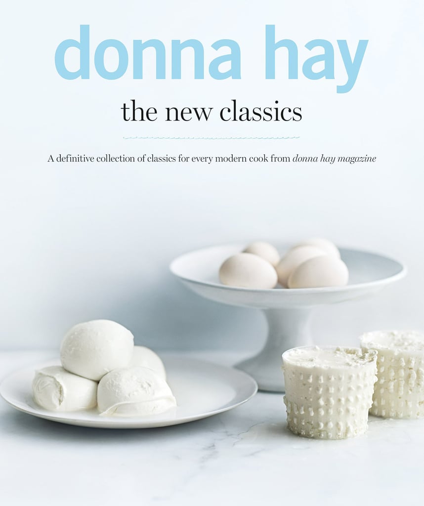 Donna Hay The New Classics