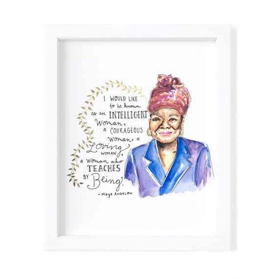 Maya Angelou Art Print