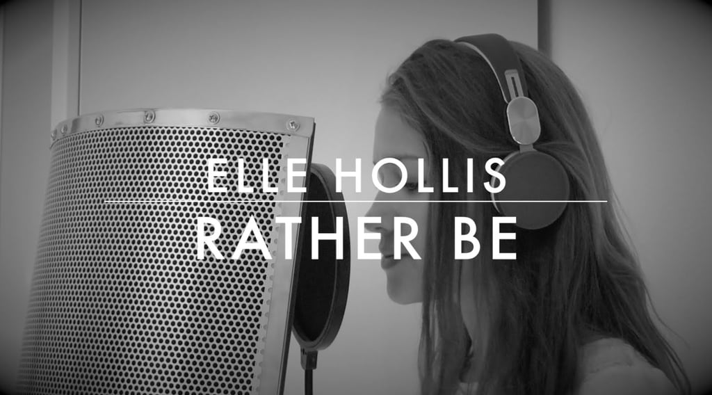 "Rather Be" (Acoustic) by Elle Hollis