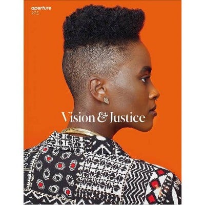 Vision & Justice — Aperture Magazine