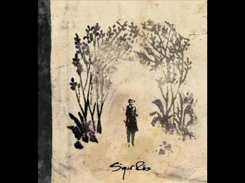 "Hoppípolla" by Sigur Rós