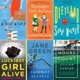 18 Paperback Books You Should Read Before Summer's Over!
