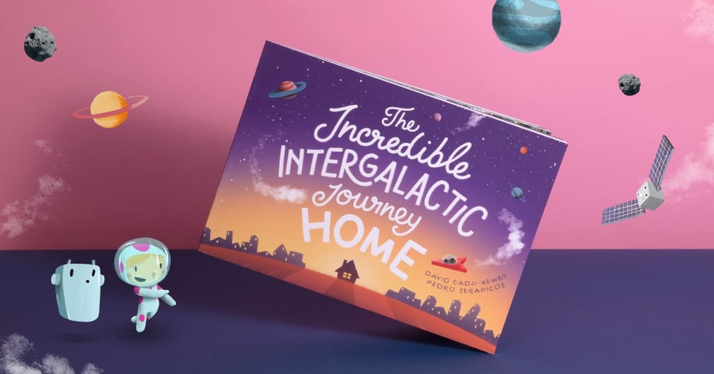 The Incredible Intergalactic Journey Home