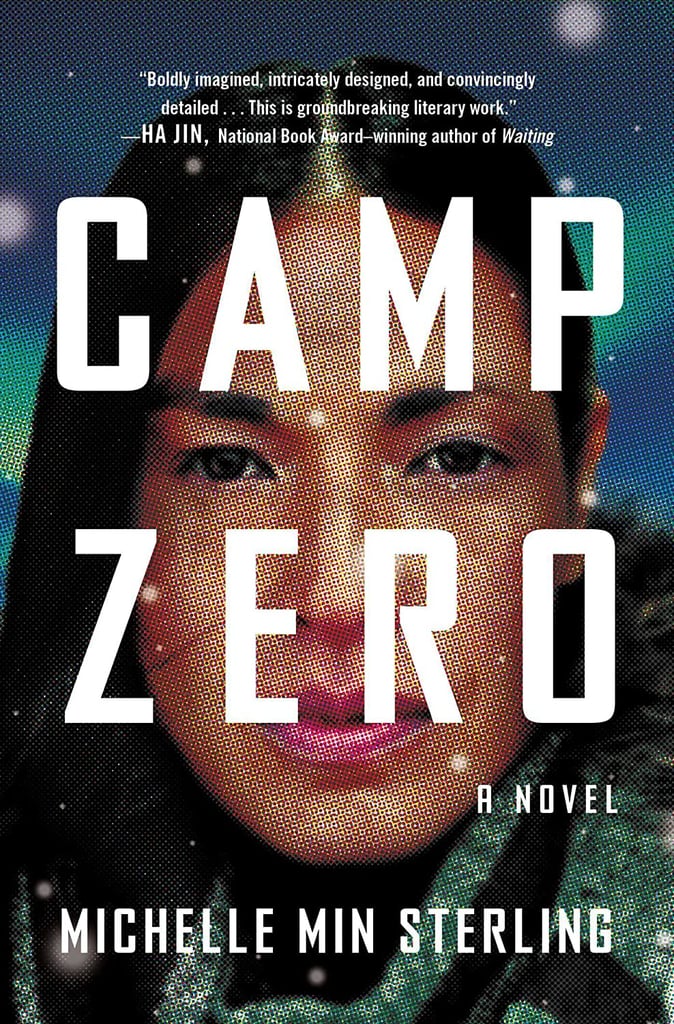 “Camp Zero” by Michelle Min Sterling