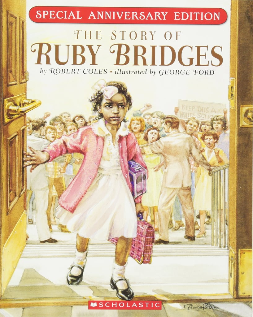 The Story of Ruby Bridges by Robert Coles