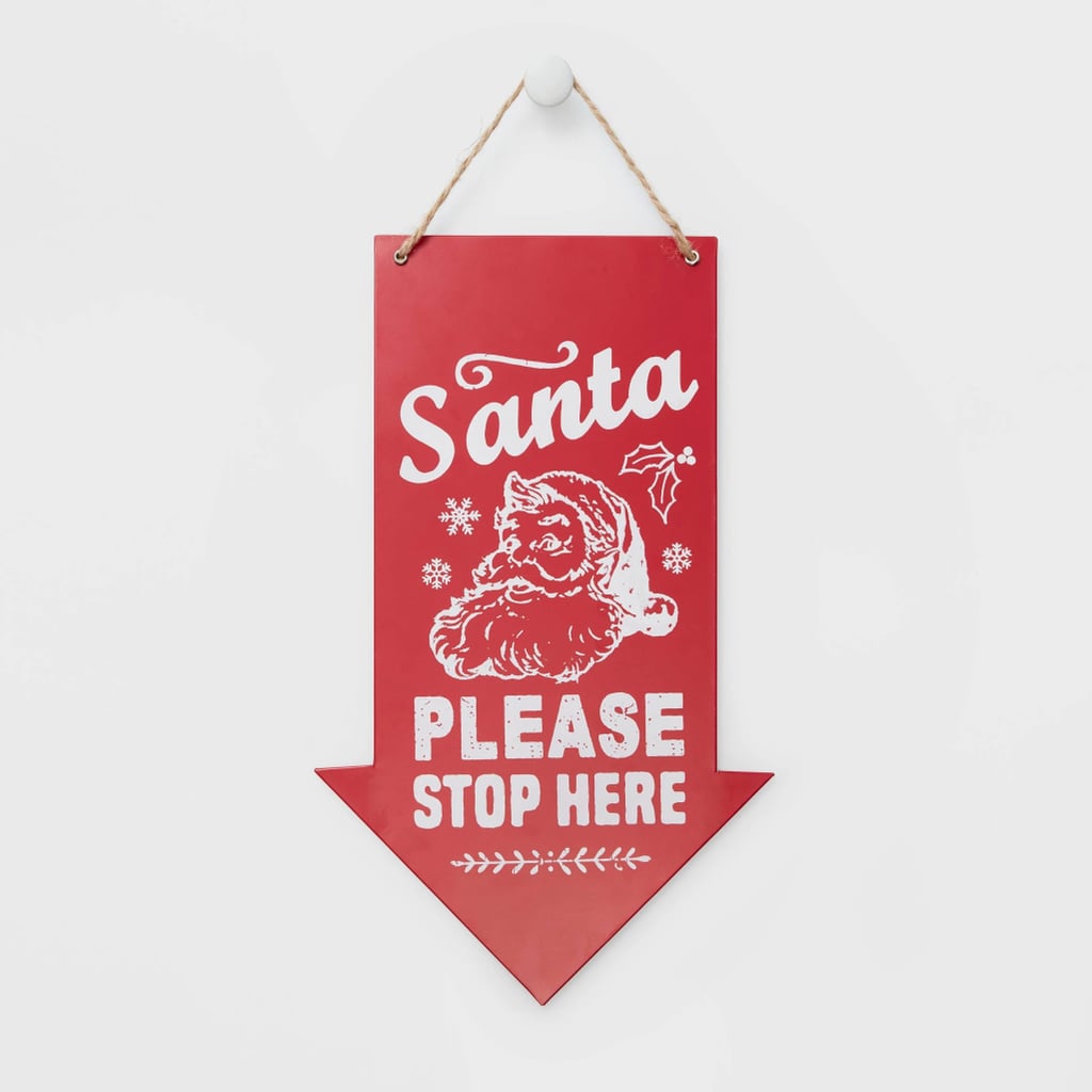 Santa Please Stop Here Arrow Sign