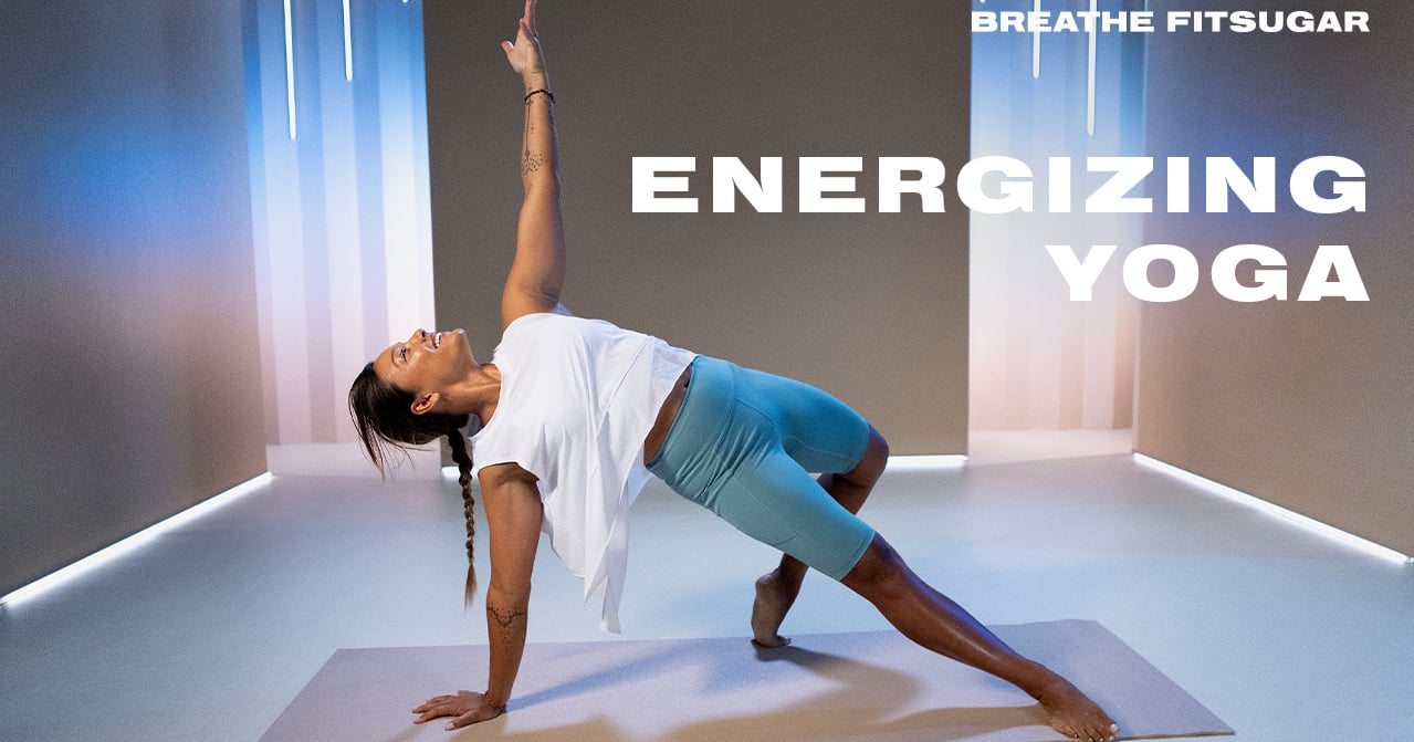 This 30-Minute Energizing Morning Yoga Flow Will Jump-Start Your Day