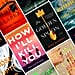 47 New Mystery Books That'll Have You on the Edge of Your Seat