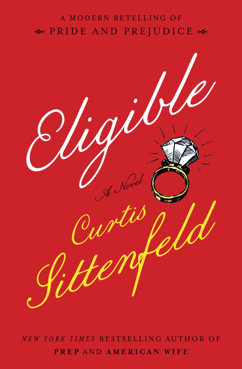 For Your English Teacher: Eligible by Curtis Sittenfeld