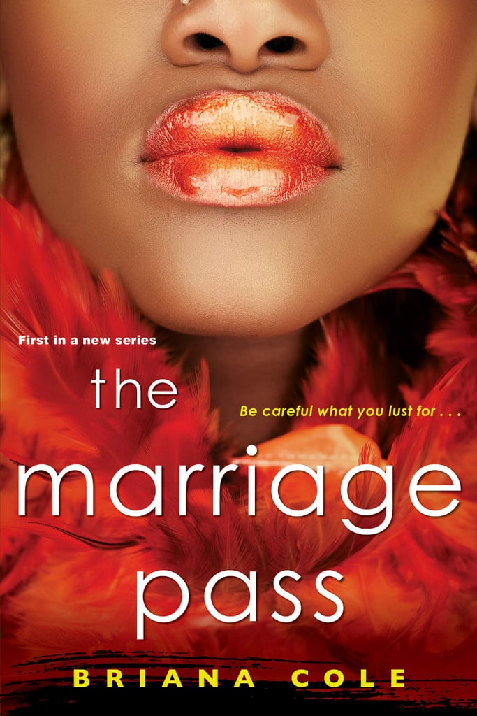 The Marriage Pass By Briana Cole Best New Books Of 2021 Popsugar