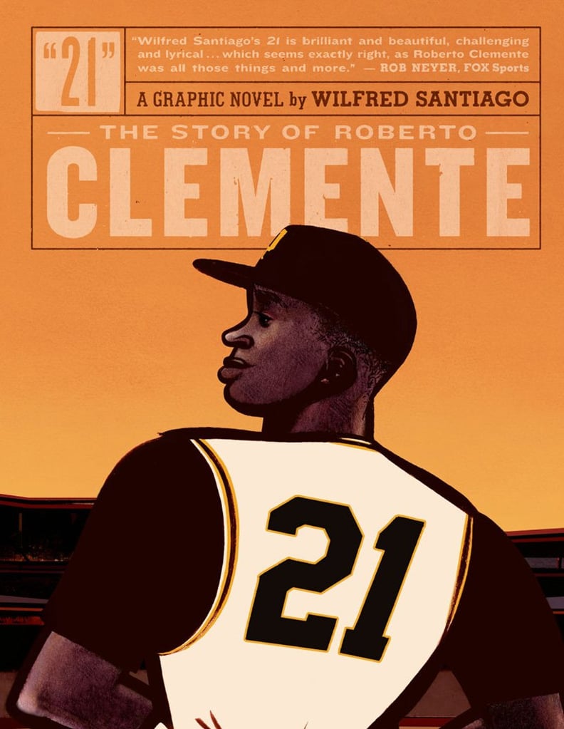 21: The Story of Roberto Clemente