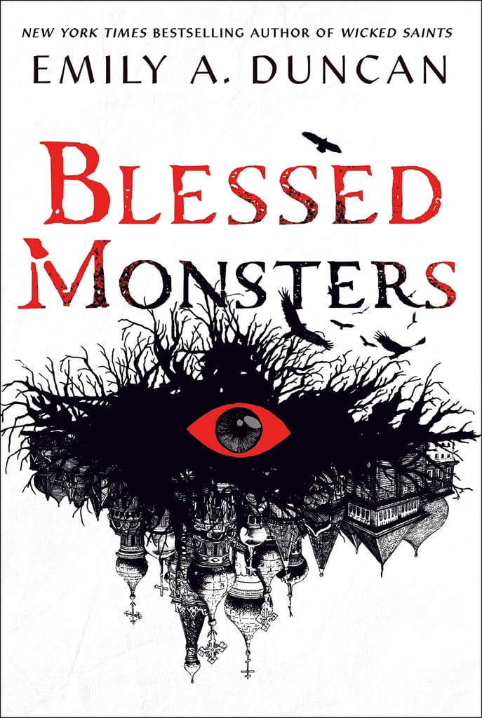 Blessed Monsters by Emily A. Duncan