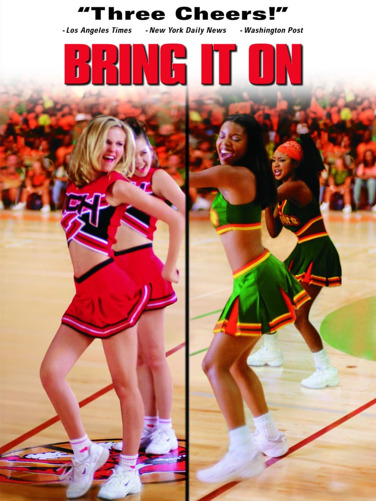 Bring It On High School Movies On Netflix Popsugar Love And Sex Photo 8