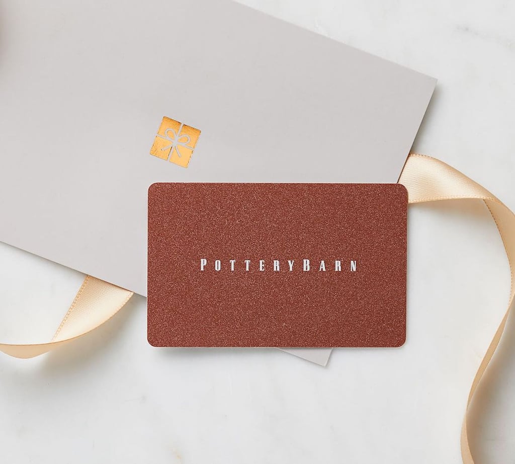 Best Gift Cards For Grandparents: Pottery Barn Gift Card