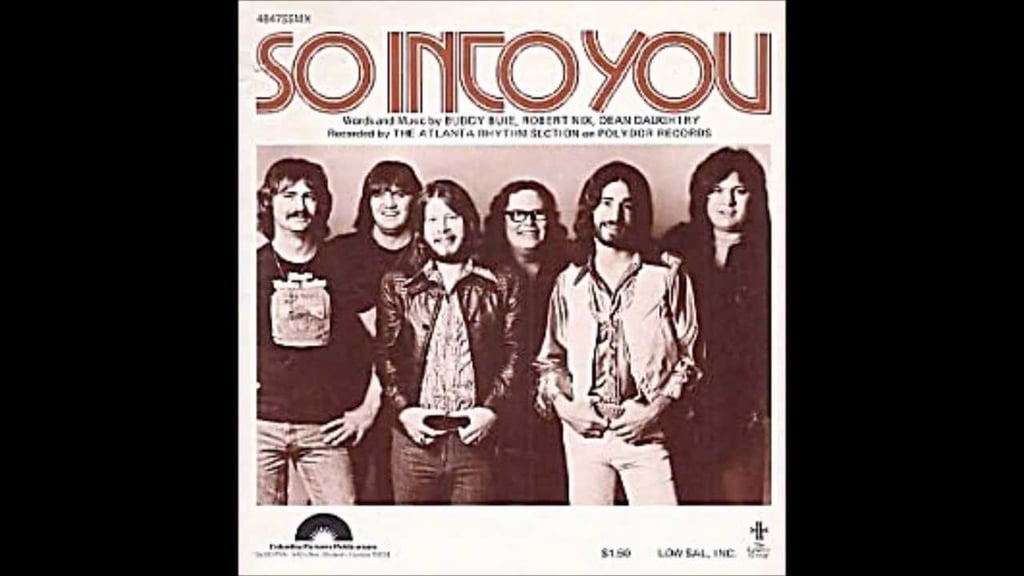"So Into You" by Atlanta Rhythm Section