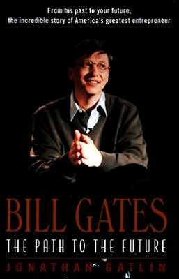 比尔·盖茨:乔纳森·卡特林的未来之路