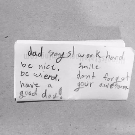 Dad Finds Note Daughter Wrote With His Life Lessons