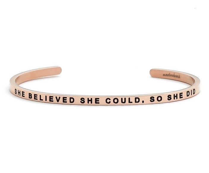 "She Believed She Could" Cuff