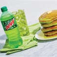 I Don't Really Know What to Say Except a Mountain Dew Cookbook Is Here, and It Includes Pancakes