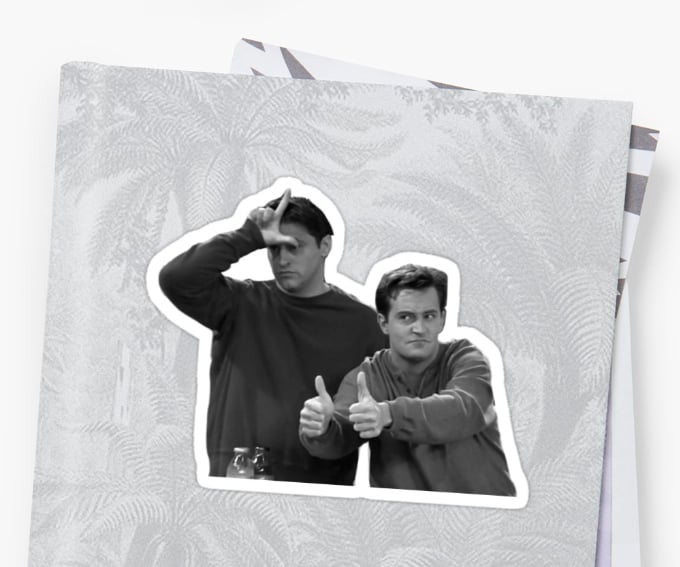 Chandler and Joey Sticker