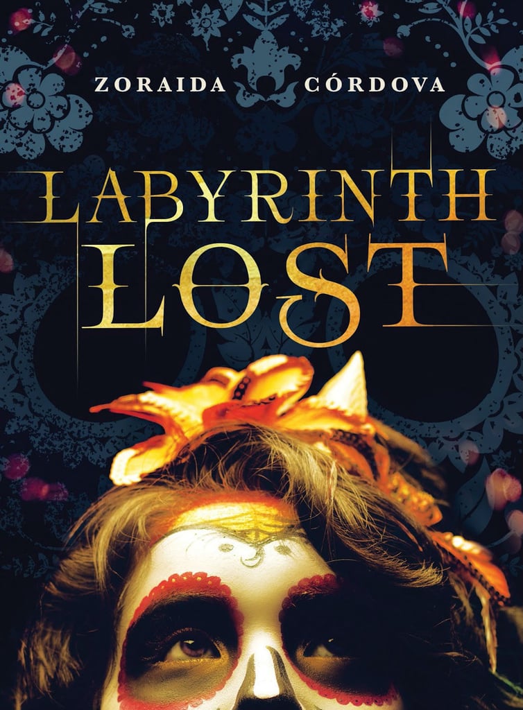 Labyrinth Lost by Zoraida Córdova