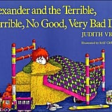 alexander the no good terrible horrible book