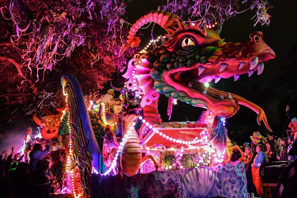 Go to Mardi Gras.