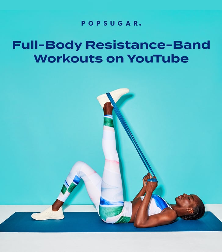 Full-Body Resistance-Band Workouts on YouTube