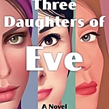 three daughters of eve book review
