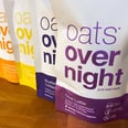 I Tried These "Oats Overnight" Packets and Love That They Offer 20 Grams of Vegan Protein