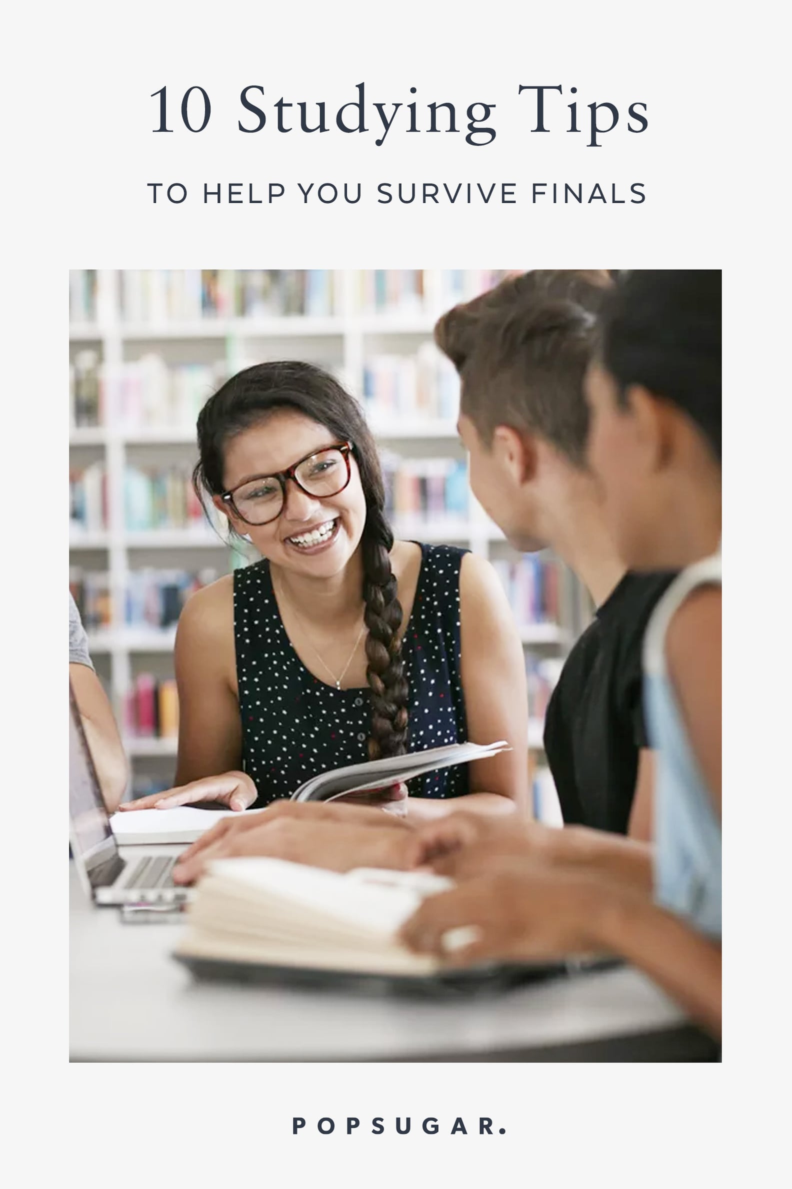 10 Studying Tips to Survive Finals | PS Smart Living