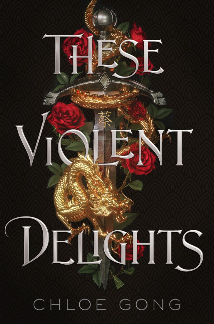 These Violent Delights by Chloe Gong | The Best New Books of November ...