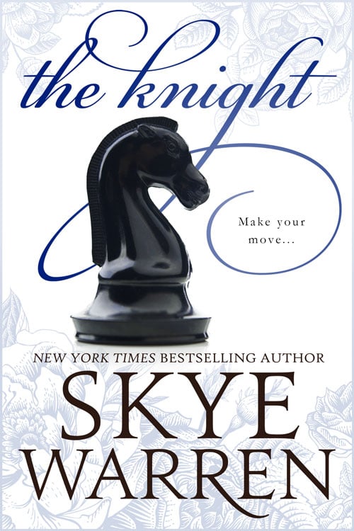 The Knight by Skye Warren