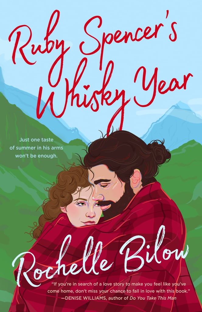 "Ruby Spencer's Whisky Year" by Rochelle Bilow