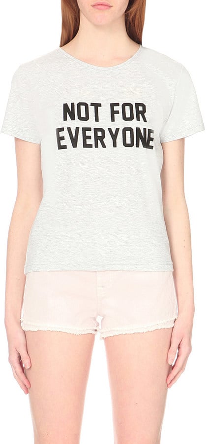 Local Heroes Not For Everyone Cotton-Jersey T-Shirt ($51)