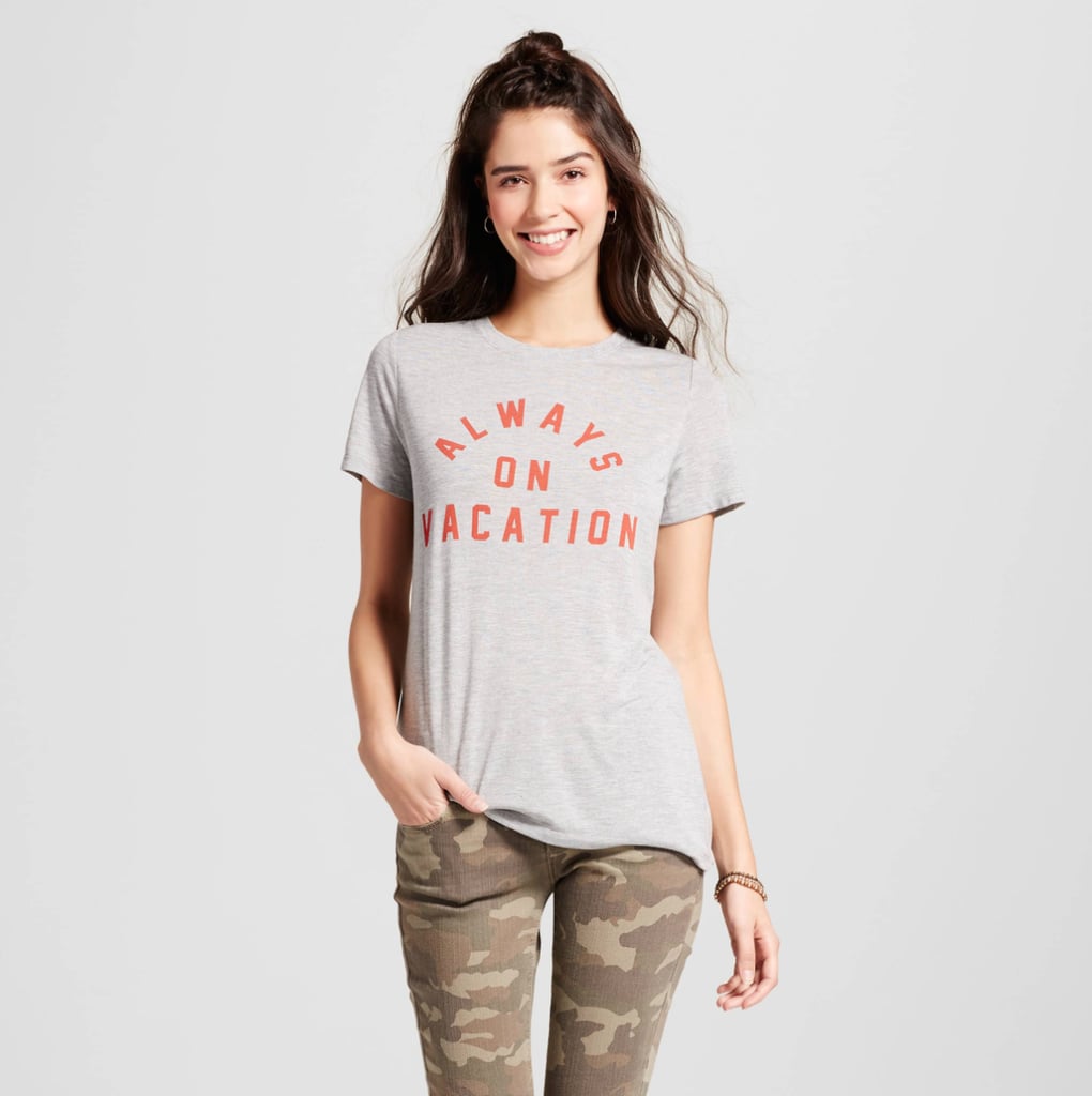 Always On Vacation T-Shirt