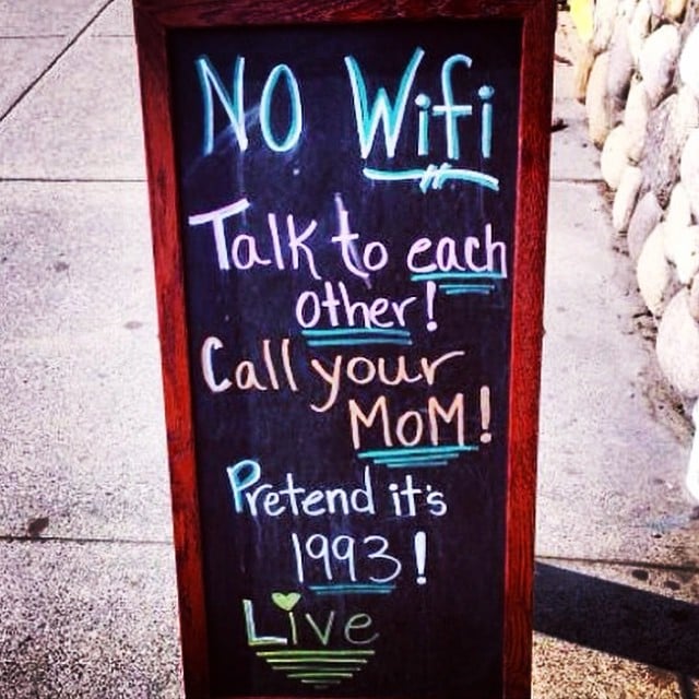 Talk to each other more, people!  This  digital detox will help. 
Source: Instagram user cbebbert68