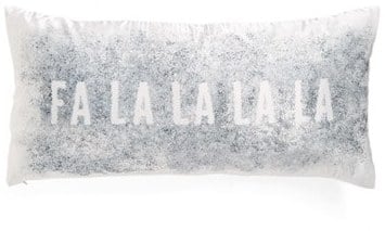 Fa La La Pillow ($29, originally $39)