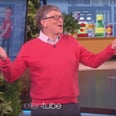 Ellen DeGeneres Made Bill Gates Guess the Price of Pizza Rolls, and He Was So, So Wrong
